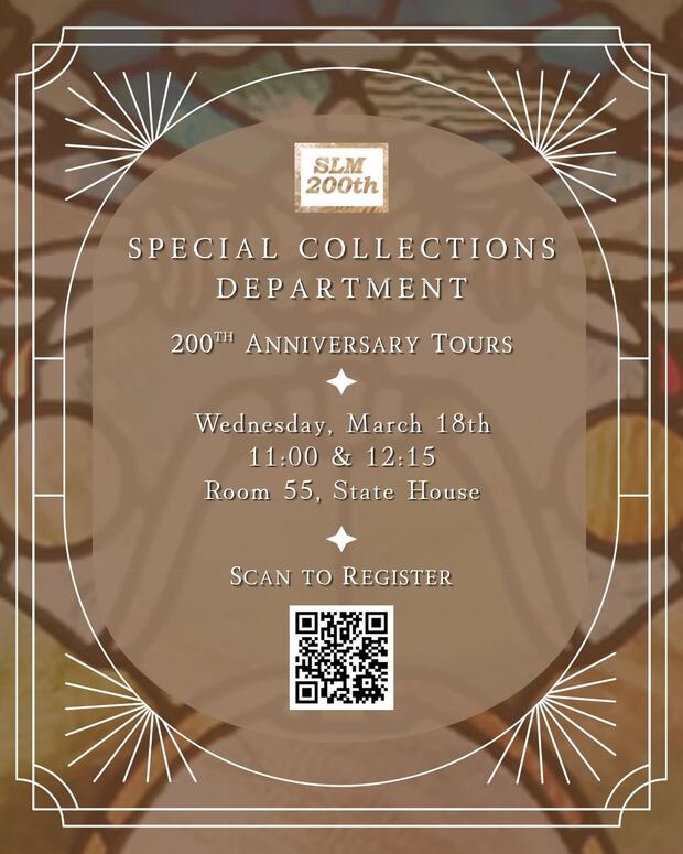 Invitation to Special Collections tours offered as part of the State Library's 200th Birthday Celebration