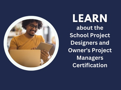 Learn about School Project Designer and OPM Certification