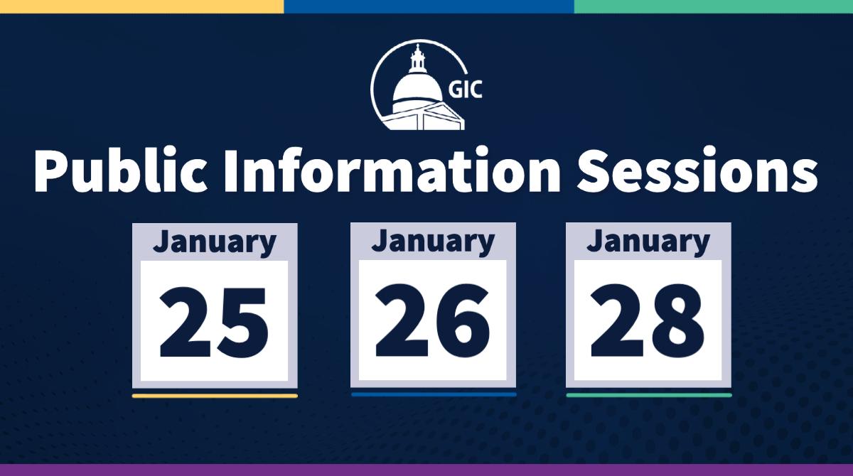 2022 GIC Annual Public Information Sessions